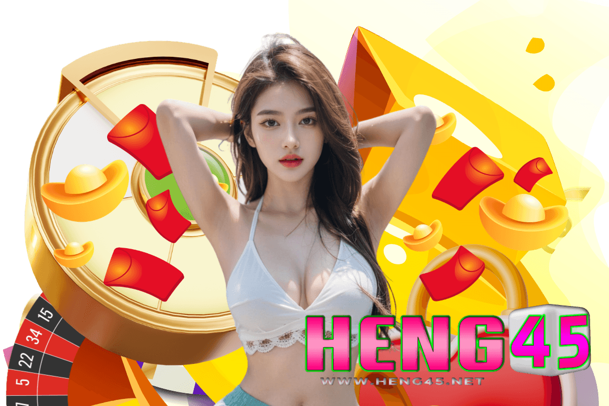 heng45 สล็อต
